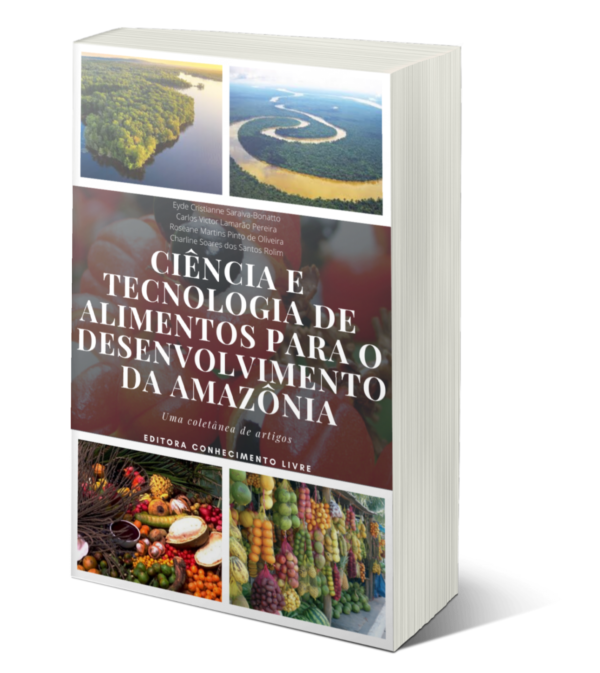 Ciência e Tecnologia de Alimentos para o Desenvolvimento da Amazônia