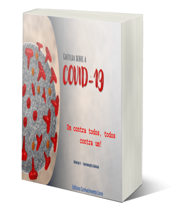COVID-19: Um contra todos, todos contra um (Volume II)