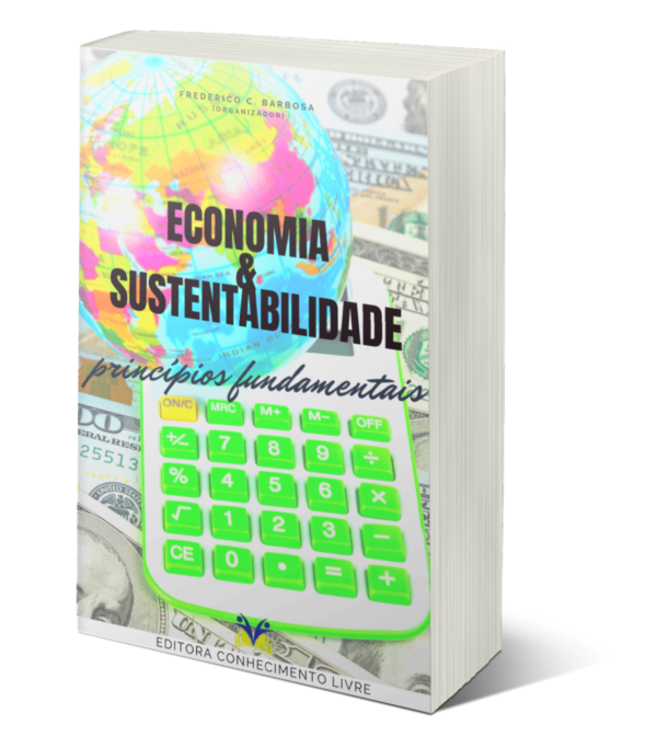 Economia e sustentabilidade: princípios fundamentais