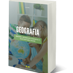 Geografia: ensino, desenvolvimento e sustentabilidade