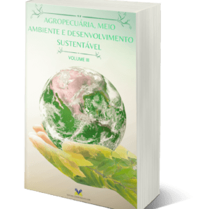 Agropecuária, Meio Ambiente e Desenvolvimento Sustentável