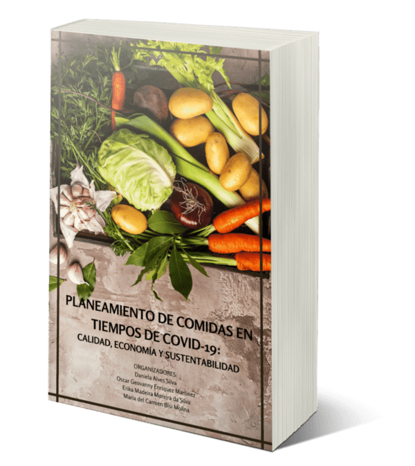 Planeamiento de comidas en tiempos de COVID-19: Calidad, economía y sustentabilidad