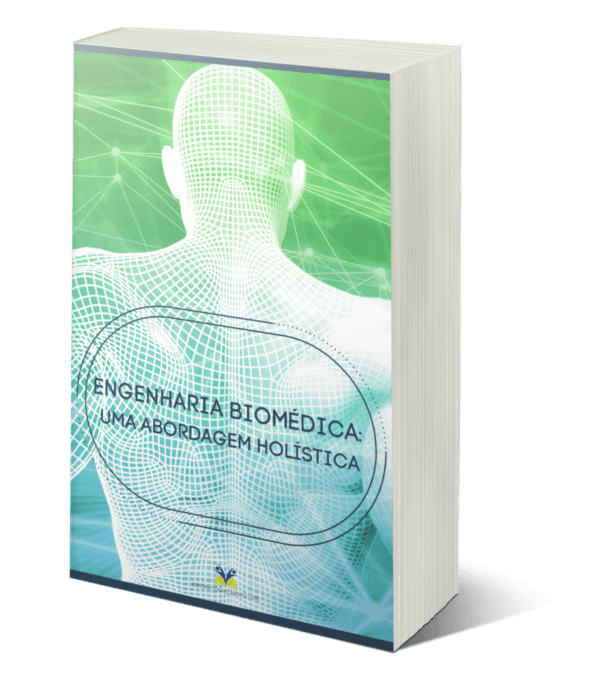 Engenharia Biomédica: uma abordagem holística