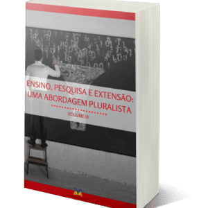 Ensino, pesquisa e extensão: uma abordagem pluralista
