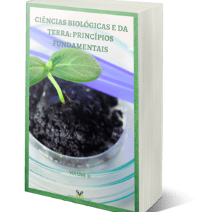 Ciências Biológicas e da Terra: princípios fundamentais