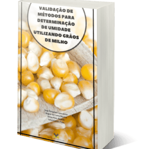 VALIDAÇÃO DE MÉTODOS PARA DETERMINAÇÃO DE UMIDADE UTILIZANDO GRÃOS DE MILHO