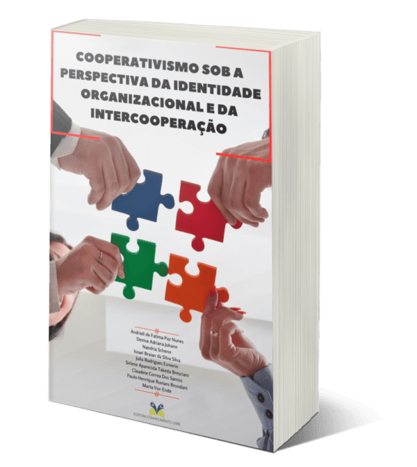 COOPERATIVISMO SOB A PERSPECTIVA DA IDENTIDADE ORGANIZACIONAL E DA INTERCOOPERAÇÃO