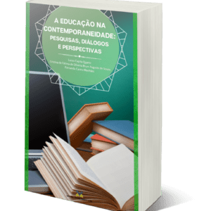 A educação na contemporaneidade: pesquisas, diálogos e perspectivas