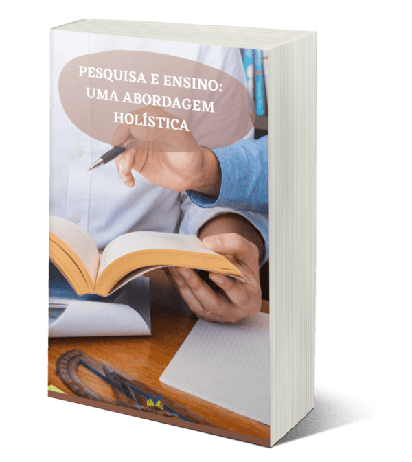 Pesquisa e Ensino: uma abordagem holística