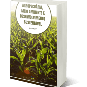 Agropecuária, Meio Ambiente e Desenvolvimento Sustentável