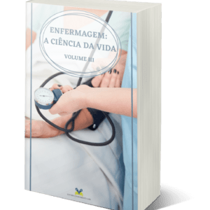 Enfermagem: a ciência da vida – Volume III